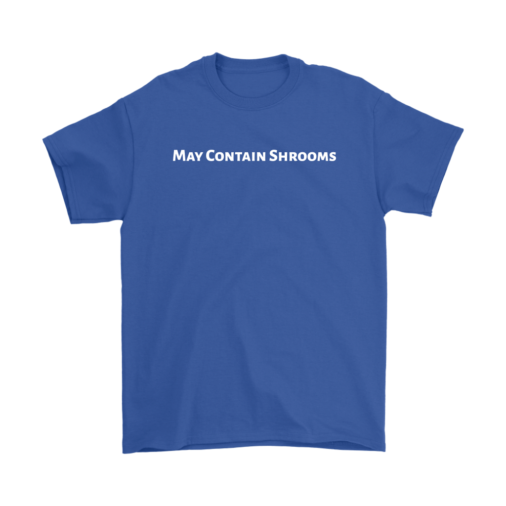 Men's May Contain Shrooms Tee