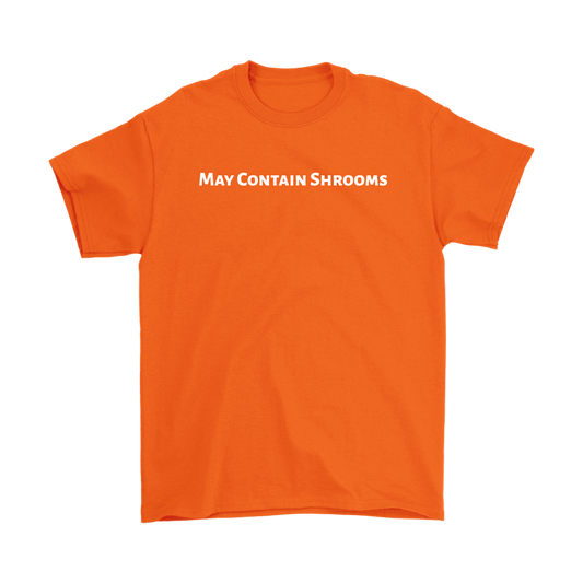 Men's May Contain Shrooms Tee